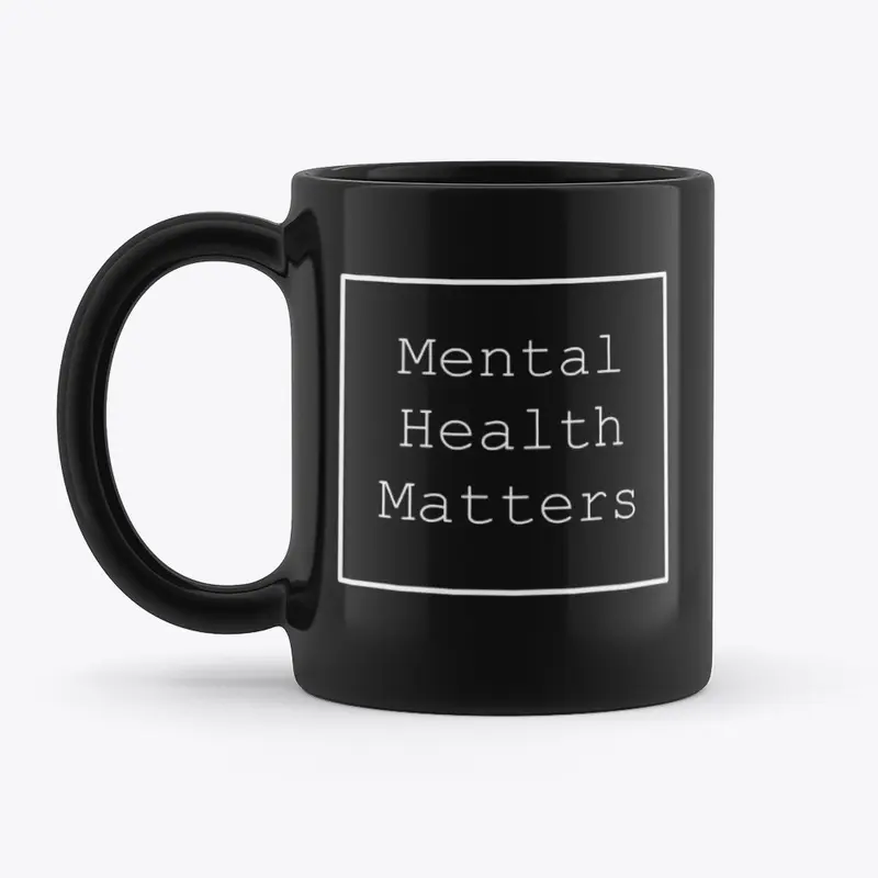 Mental Health Matters